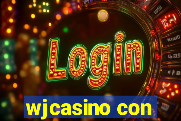 wjcasino con